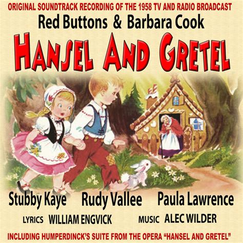 Hansel And Gretel Original Soundtrack Recording Of The 1958 Tv And