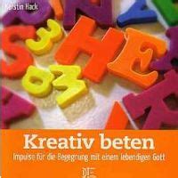 Kreativ Beten Buch Geheftet Scm Shop De