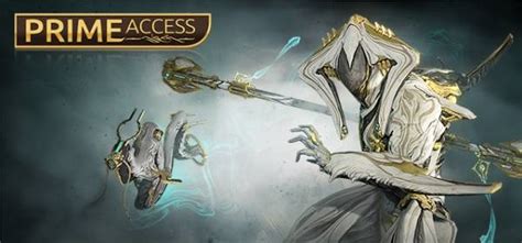 Warframe: NEW PRIME ACCESS AVAILABLE NOW