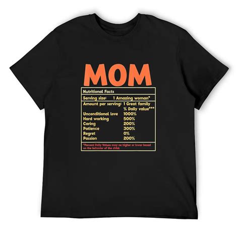 Mom Nutritional Facts Funny Mother Day T Shirt Black M