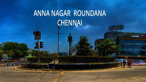 Anna Nagar Roundana Drone View Chintamani Icf Anna Arch