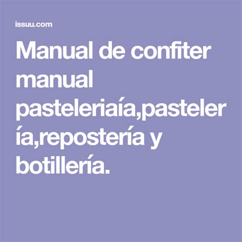 Manual De Confiter Manual Pasteleria A Pasteler A Reposter A Y