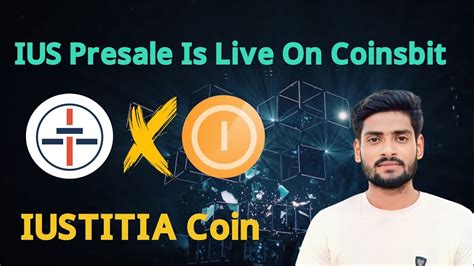 IUS 2023 Amazing Project Iustitia Coin Presale Is Live On Coinsbit