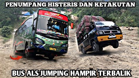 Penumpang Histeris Dan Ketakutan Saat Bus ALS Jumping Tinggi Di