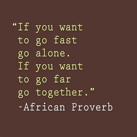 Pin By Paula P On Who Said That 2 African Quotes Proverbs Quotes