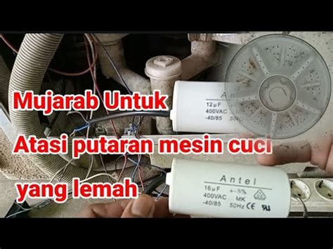 Cara Memperbaiki Putaran Mesin Cuci Yang Lemah YouTube