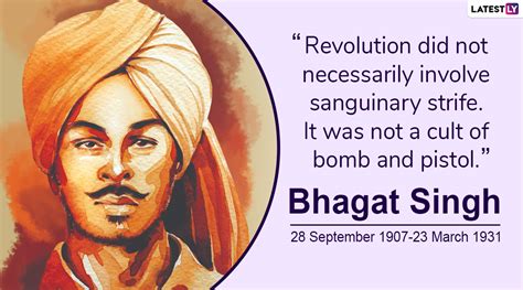 Bhagat Singh 112th Birthday Anniversary 8 Quotes By Great