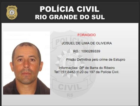 Polícia Civil Divulga Lista De Foragidos De Barra Do Ribeiro Clic Camaquã