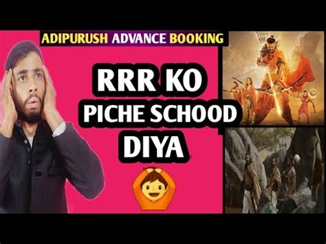 Adipurush Advance Booking Report India Adipurush Overseas Advance