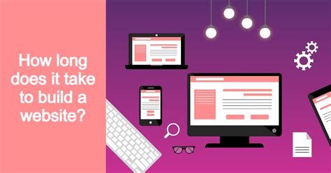 How Long Does It Take To Build A Website