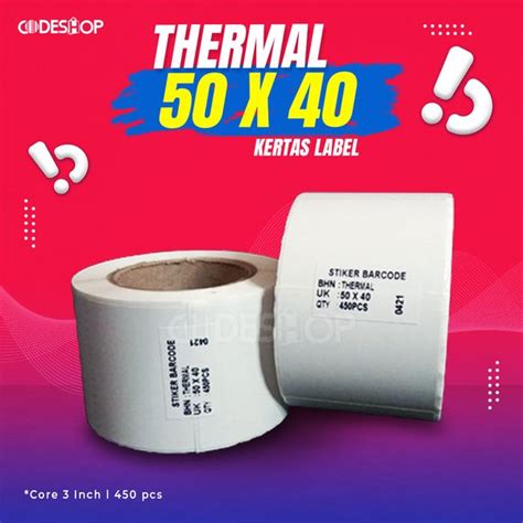 Jual LABEL STIKER THERMAL 50 X 40 Mm 50x40 Mm Di Lapak CODESHOP