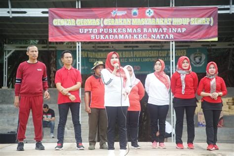 Germas Di Kecamatan Natar Ketua Yji Lampung Selatan Ajak Warga Hidup