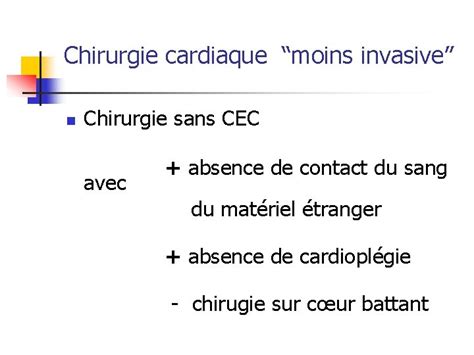 Chirurgie Cardiaque Moins Invasive N Minithoracotomie Vite Sternotomie