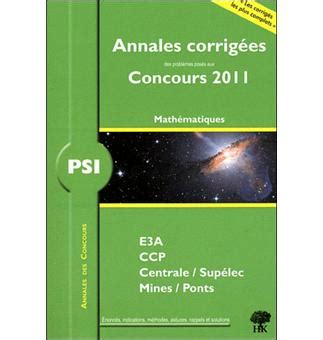 Psi Maths Informatique Annales Corrig Es Edition Broch