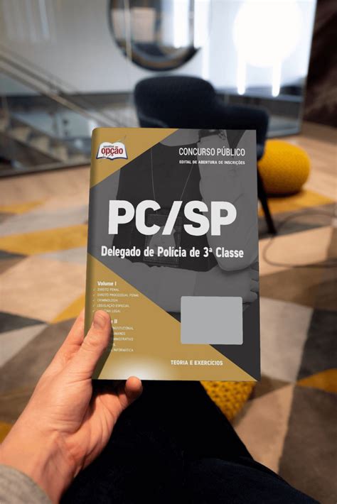 Apostila Concurso Pc Sp 2023 Delegado De Polícia Apostilas Opção