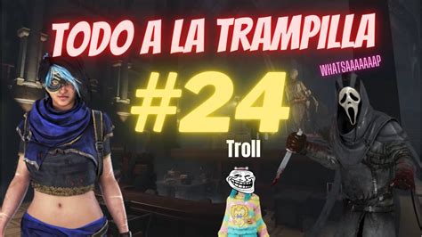 Todo A La Trampilla Partidas Iridiscentes 24 Dead By Daylight