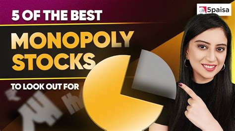 Top 5 Monopoly Stocks 2024 Benefits Of Investing In Monopoly Stocks