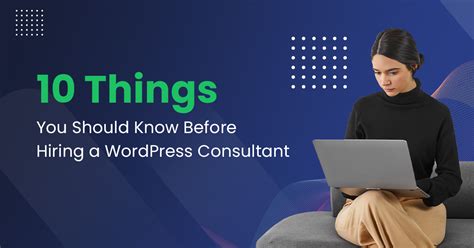 Essential Tips For Hiring A WordPress Consultant