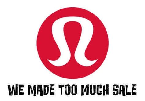 Lululemon Canada Sale We Made Too Much Sale I