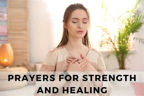 75 Nurturing Prayers For Strength And Healing Strength In Prayer