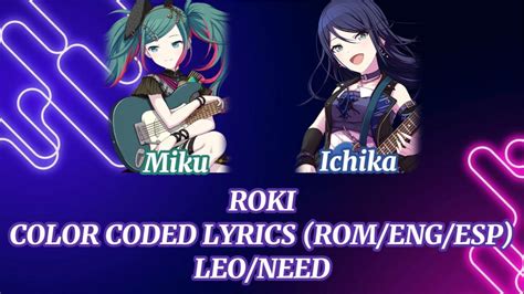 Roki Color Coded Lyrics Rom Eng Esp Leo Need Youtube