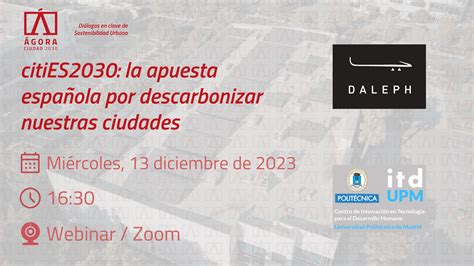 DALEPH ORGANIZA EL WEBINAR CITIES2030 LA APUESTA ESPAÑOLA POR