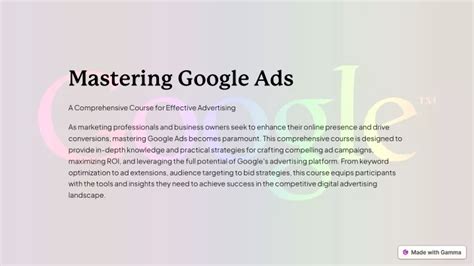 Ppt Mastering In Google Ads A Comprehensive Course For Effective