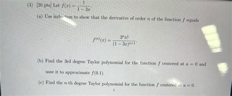 Solved 3 [20pts] Let F X 1−3x1 A Use Induction To Show