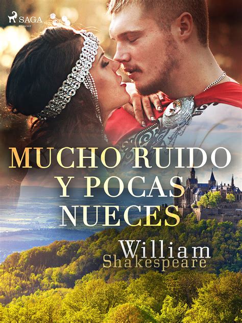 Mucho Ruido Y Pocas Nueces World Classics By William Shakespeare