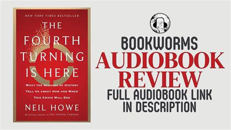 The Fourth Turning Is Here Audiobook Review Neil Howe Audiobook