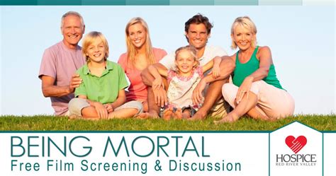 Being Mortal Free Film Screening & Discussion (Moorhead) - Hospice of ...