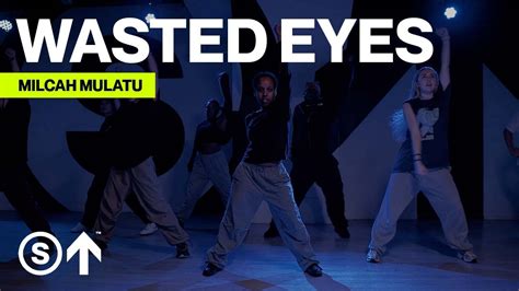 Wasted Eyes Amaarae Milcah Mulatu Choreography YouTube