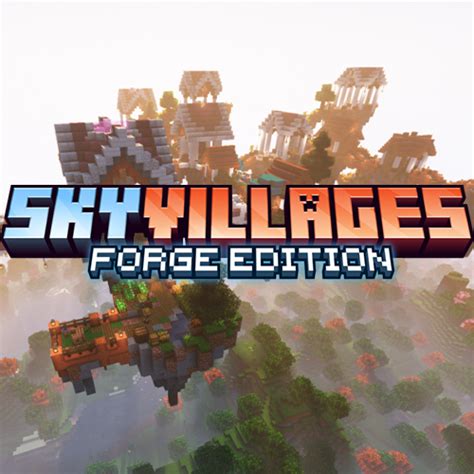 Install Sky Villages Forge Minecraft Mods And Modpacks Curseforge