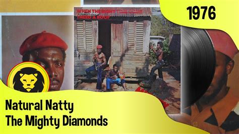 The Mighty Diamonds Natural Natty Mighty Diamonds When The Right