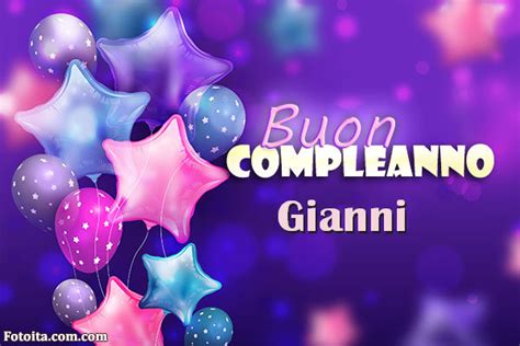 Buon Compleanno Gianni Tanti Auguri Carte E Immagini Buongiorno E