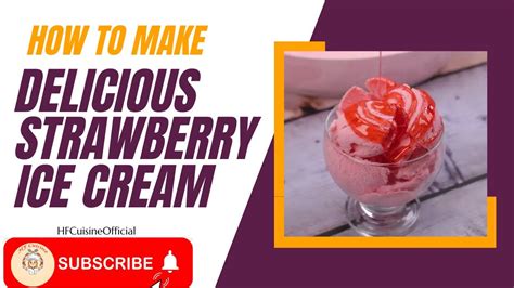 Delicious Strawberry Ice Cream Recipe🍓🍧🍦🍓 Yummy Strawberry Ice Cream