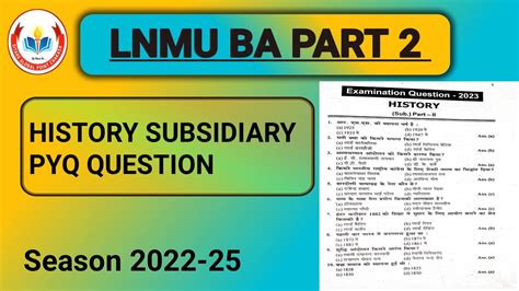 Lnmu Ba Part History Subsidiary Pyq Question Vvi Objective Question