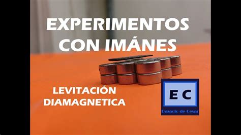 Experimentos Con Imanes Donde Conseguirlos Magnetismo YouTube