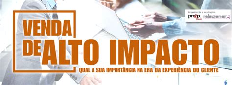 NA ERA DA EXPERIÊNCIA DO CLIENTE A IMPORTÂNCIA DA VENDA DE ALTO