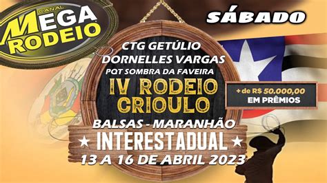 Ctg Get Lio Dornelles Vargas Iv Rodeio Interestadual S Bado De Manh