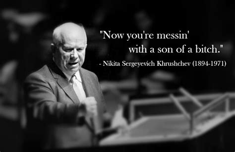 Famous Quotes By Nikita Khrushchev QuotesGram