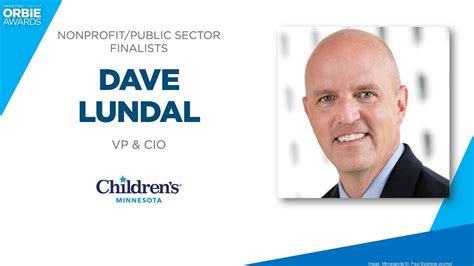 2021 Cio Of The Year Orbie Awards Dave Lundal Boosts It Efforts At