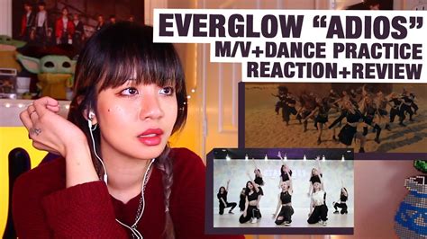 OG KPOP STAN RETIRED DANCER Reacts Reviews Everglow Adios M V Dance