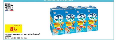 Promo De Bons Matins Lait U H T Demi Cr M Lactel Chez Intermarch