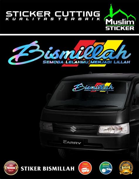 Cutting Sticker Stiker Bismillah Sticker Tulisan Bismillah Kaca Mobil