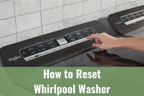 How To Reset Whirlpool Washing Machine 6th Sense Alexandria Maddox