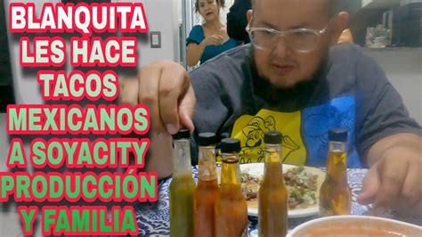 TACOS MEXICANOS EN EL SALVADOR PARA SOYACITY PRODUCCIÓN Y FAMILIA