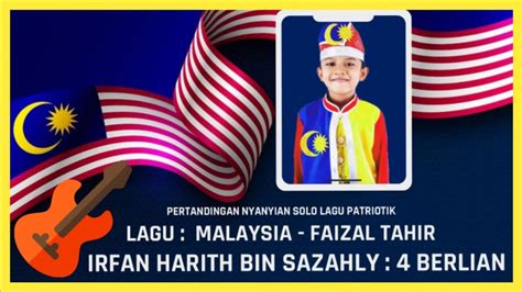 Pertandingan Lagu Patriotik Lagu Malaysia Faizal Tahir Lyrics Lirik