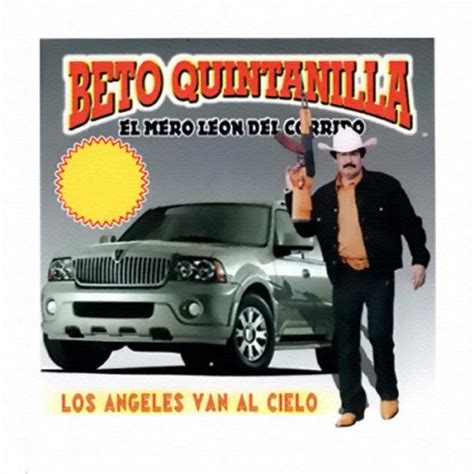 Letra De Gabino Barrera De Beto Quintanilla El Mero Leon Del Corrido