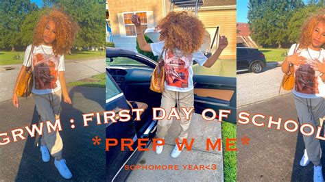 Grwm First Day Of School Sophomore Year Youtube